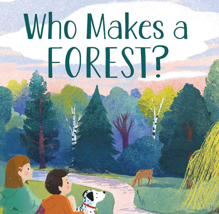 Who makes a Forest?